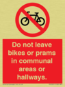 do-not-leave-bikes-or-prams-in-communal-areas-or-hallways-prohibition-sign~